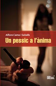 "Un pessic a l'ànima", d'Alfons Cama 