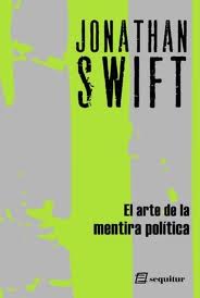 El ARte de la mentira política de Jonathan Swift