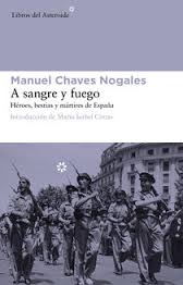 A sangre y fuego, de Manuel Chaves Nogales 